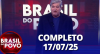 Brasil do Povo (17/07/2025) | Completo