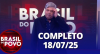 Brasil do Povo (18/07/2025) | Completo