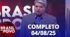 Brasil do Povo (04/08/2025) | Completo