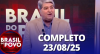 Brasil do Povo (23/08/2025) | Completo