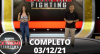 Extreme Fighting (03/12/21) | Completo