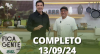 Fica com a Gente (13/09/24) | Completo