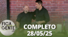 Fica com a Gente (28/05/25) | Completo