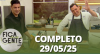 Fica com a Gente (29/05/25) | Completo