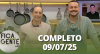Fica com a Gente (09/07/25) | Completo