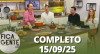 Fica com a Gente (15/09/25) | Completo