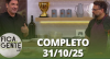Fica com a Gente (31/10/25) | Completo