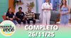 Manhã com Você (26/11/25) | Completo