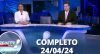 RedeTV News: (24/04/24) | Completo