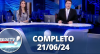 RedeTV! News (21/06/24) | Completo
