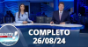 RedeTV News (26/08/24) | Completo