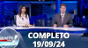 RedeTV News (19/09/24) | Completo