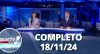 RedeTV News (18/11/24) | Completo