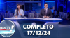 RedeTV News (17/12/24) | Completo