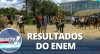 MEC e INEP divulgam resultados do ENEM 2024