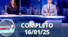 RedeTV News (16/01/25) | Completo