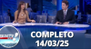 RedeTV News (14/03/25) | Completo