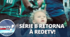 Campeonato Brasileiro da Série B está de volta à RedeTV!