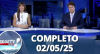 RedeTV News (02/05/25) | Completo