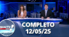 RedeTV News (12/05/25) | Completo