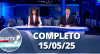 RedeTV News (15/05/25) | Completo