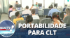 Começa a valer a portabilidade do consignado para CLT