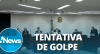 Tentativa de golpe: Interrogados negam ter visto e minimizam "minuta"