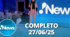 RedeTV! News (27/06/25) | Completo