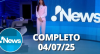 RedeTV! News (04/07/25) | Completo