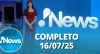 RedeTV! News (16/07/25) | Completo