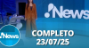 RedeTV! News (23/07/25) | Completo