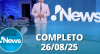 RedeTV! News (26/08/25) | Completo