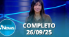 RedeTV! News (26/09/25) | Completo