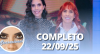 Sensacional: Nicole Puzzi e alcoolismo (22/09/25) | Completo