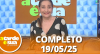 A Tarde é Sua (19/05/25) | Completo