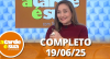 A Tarde é Sua (19/06/25) | Completo