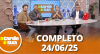 A Tarde é Sua (24/06/25) | Completo