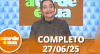 A Tarde é Sua (27/06/25) | Completo