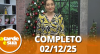 A Tarde é Sua (02/12/25) | Completo