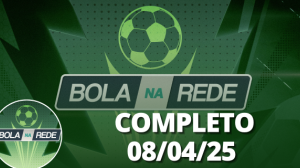 Bola na Rede 08/04/2025 | Completo