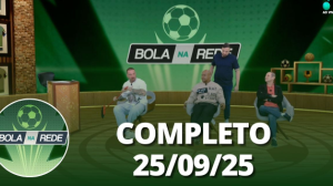 Bola na Rede (25/09/25) | Completo