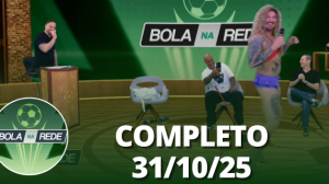 Bola na Rede (31/10/25) | Completo