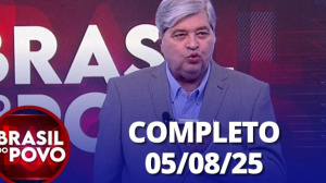 Brasil do Povo (05/08/2025) | Completo