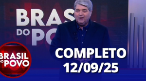 Brasil do Povo (12/09/2025) | Completo
