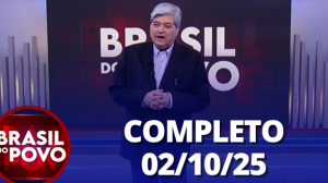 Brasil do Povo (02/10/2025) | Completo
