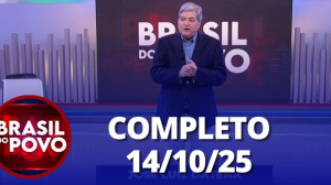 Brasil do Povo (14/10/25) | Completo
