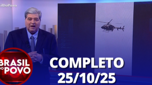 Brasil do Povo (25/10/25) | Completo