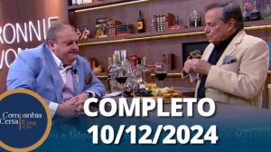 Companhia Certa: Érick Jacquin e Moacyr Franco (09/12/24) | Completo