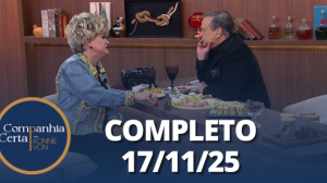 Companhia Certa: Nany People - Parte 2 (17/11/25) | Completo
