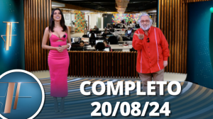 TV Fama (20/08/24) | Completo